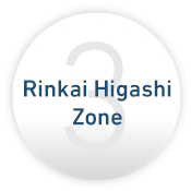 3.Rinkai Higashi Zone
